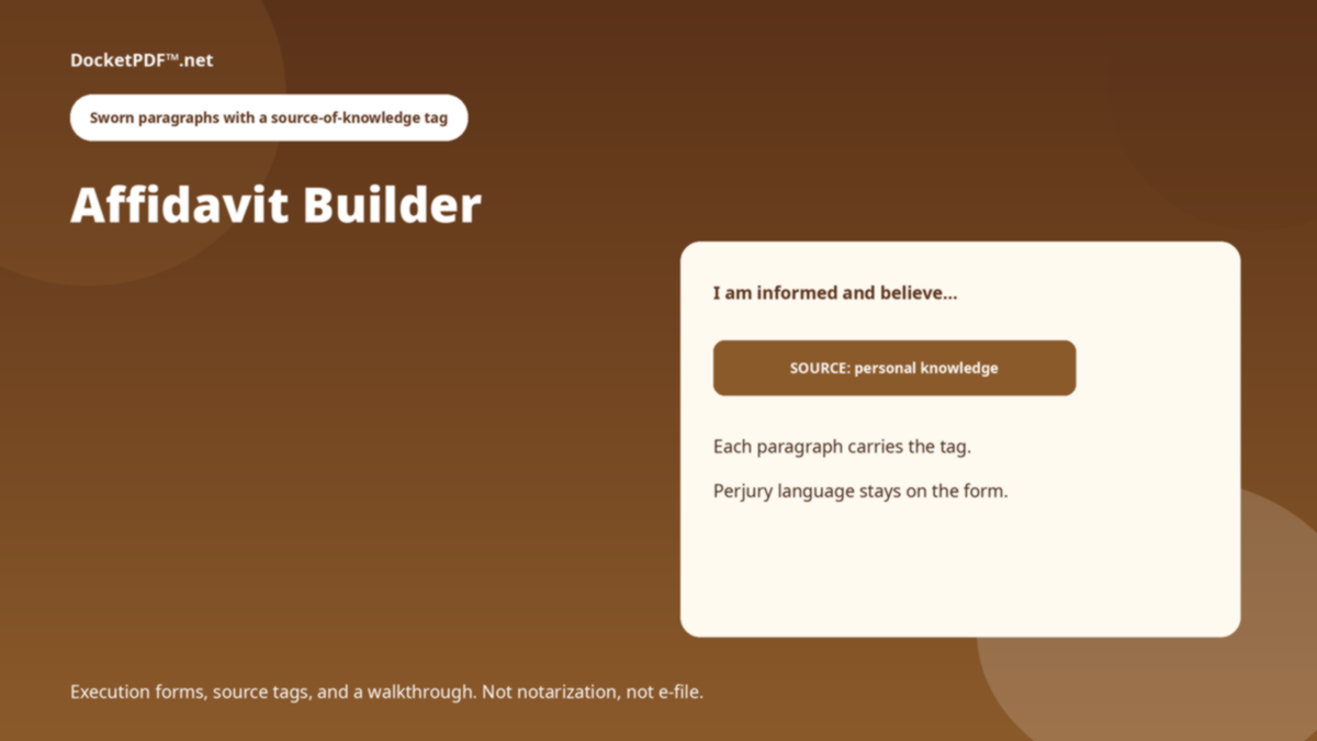 DocketPDF™ — Affidavit Builder sworn paragraph with a personal-knowledge source-of-knowledge tag