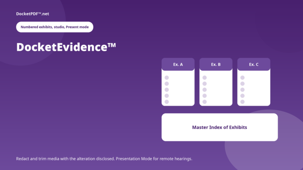 DocketPDF™ — DocketEvidence™ numbered exhibit tabs and Master Index of Exhibits