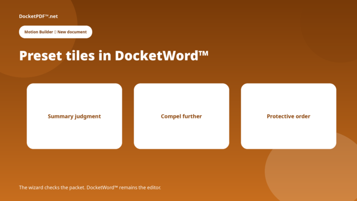 DocketPDF™ — Motion Builder templates appearing as DocketWord™ New document preset tiles